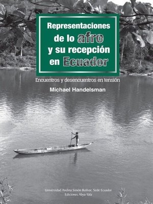 cover image of Representaciones de lo afro y su recepción en Ecuador